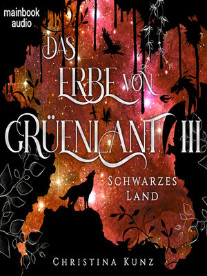 cover image of Das Erbe von Grüenlant. Band 3